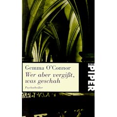 Wer aber vergi�t, was geschah.