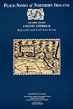 Place-names of Northern Ireland: County Antrim v.7: County Antrim Vol 7