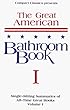 The Great American Bathroom Book: Single Sitting Summaries of All Time: 1