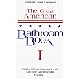 The Great American Bathroom Book, Volume 1: Single-Sitting Summaries of All Time Great Books