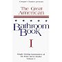 The Great American Bathroom Book, Volume 1: Single-Sitting Summaries of All Time Great Books