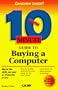 10 Minute Guide to Buying a Computer
