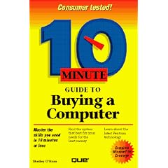 10 Minute Guide to Buying a Computer (10 Minute Guides)