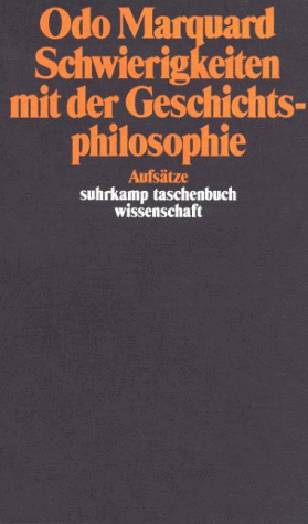 Schwierigkeiten mit der Geschichtsphilosophie