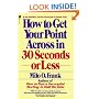 How to Get Your Point Across in 30 Seconds or Less