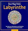 Neue Wege finden: Labyrinthe