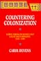 Countering Colonization: Native American Women and Great Lakes Missions, 1630-1900