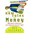 The New Rules of Money: 88 Simple Strategies for Financial Success Today