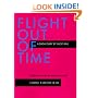 Flight Out of Time: A Dada Diary (Documents of Twentieth Century Art)