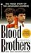 Book Blood Brothers: The Inside Story of the Menendez Murders (Onyx True Crime ; Je 547)