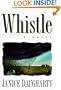 Whistle: A Novel