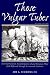 Search : Those Vulgar Tubes: External Sanitary Accommodations Aboard European Ships of the Fifteenth Through Seventeenth Centuries (2nd ed) (Studies in Nautical Archaeology, No 1)