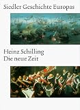 Produkt-Bild: Siedler Geschichte Europas. Die neue Zeit. Vom Christenheitseuropa zum Europa der Staaten. 1250 bis 1750