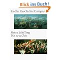 Siedler Geschichte Europas. Die neue Zeit. Vom Christenheitseuropa zum Europa der Staaten. 1250 bis 1750