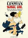 The Adventures of a Lesbian College School Girl