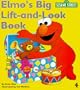 Elmos  Big Lift and Look Book (Sesame Street)