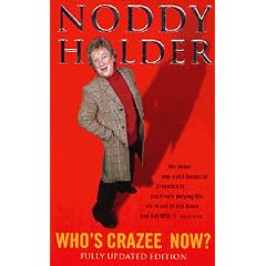 Noddy Holder: Who's Crazee Now?