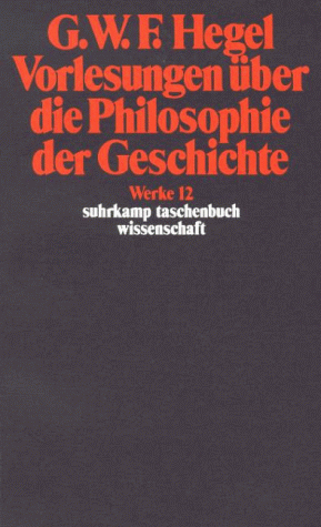 Vorlesungen �ber die Philosophie der Geschichte
