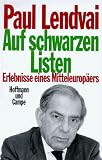 Produkt-Bild: Auf schwarzen Listen. Erlebnisse eines Mitteleurop&auml;ers