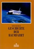 Geschichte der Raumfahrt