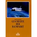Geschichte der Raumfahrt