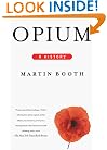 Opium: A History