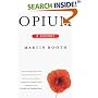 Opium: A History