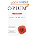 Opium: A History