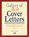 Gallery of Best Cover Letters: A Collection of Quality Cover Letters by Professional Resume Writers