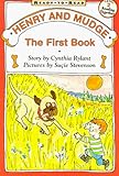 Henry and Mudge: The First Book