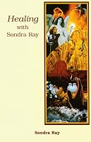 Healing With Sondra Ray