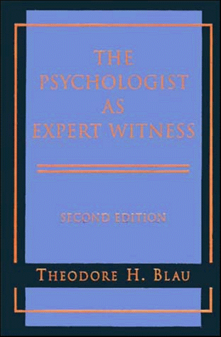 The Psychologist as Expert Witness