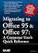 Book Migrating to Office 95 & Office 97: A Corporate User's Quick Reference