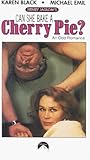 Can She Bake a Cherry Pie? [VHS]