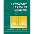 Economic Decision Analysis (3rd Edition) (Prentice-Hall International Series in Industrial and Systems Engineering) by W.J. Fabrycky, G.J. Thuesen, and D. Verma