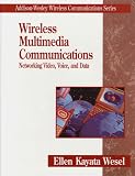 Wireless Multimedia Communications