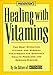 pantothenic acid - Prevention's Healing With Vitamins : The Most Effective Vitamin and Mineral Treatments for Everyday Health Problems and Serious Disease