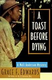 A Toast Before Dying