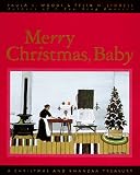Merry Christmas, Baby: A Christmas and Kwanzaa Treasury