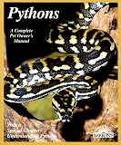Pythons (Complete Pet Owner's Manual)