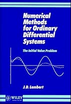 Numerical Methods for Ordinary Differential Systems: The Initial Value Problem