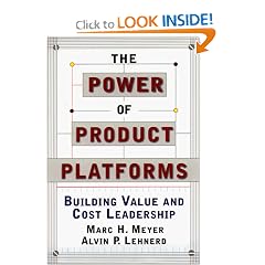 The Power of Product Platforms: Marc H. Meyer, Alvin P. Lehnerd