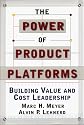The Power of Product Platforms