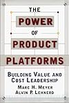 The Power of Product Platforms