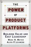 The Power of Product Platforms