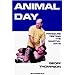 Animal Day: Pressure Testing the Martial Arts