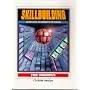Skillbuilding: Building Speed and Accuracy on the Keyboard