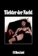 T�chter der Nacht