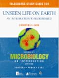 Telecourse Study Guide for Unseen Life on Earth:an Introduction to Microbiology: An Introduction to Microbiology: an Introduction to Microbiology