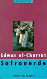 Lenos Pocket, Nr.36, Safranerde: Roman aus &Auml;gypten - Edwar Al-Charrat
